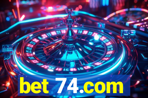 bet 74.com